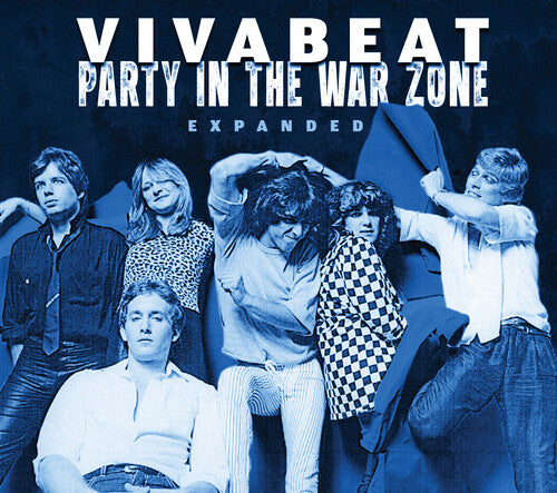 Vivabeat - Party In The War Zone: Expanded