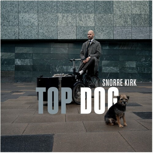 Snorre Kirk - Top Dog