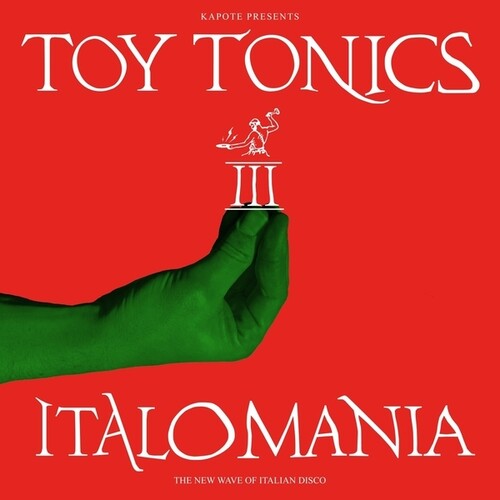 Various Artists - Kapote Presents Italomania, Vol. 3