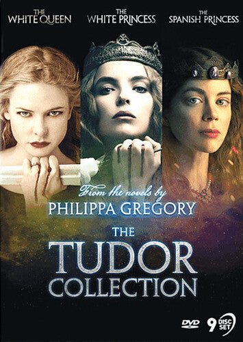 Philippa Gregory: The Tudor Collection (The White Queen / The White Princess / The Spanish Princess)