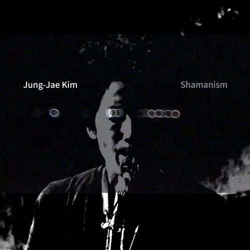 Jung-Jae Kim - Shamanism