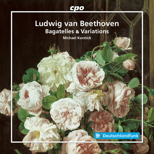 Korstick/ Beethoven - Bagatelles & Variations