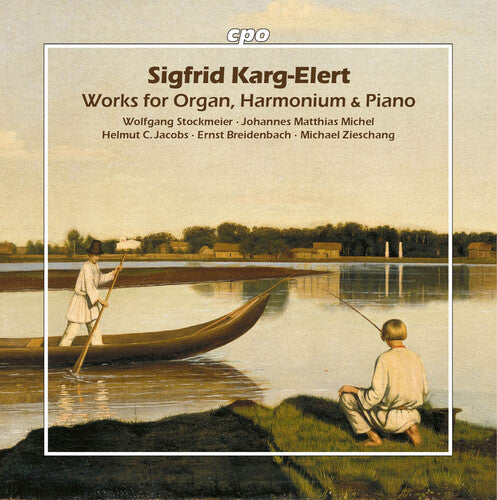 Stockmeier/ Michel - Works for Organ, Harmonium & Piano