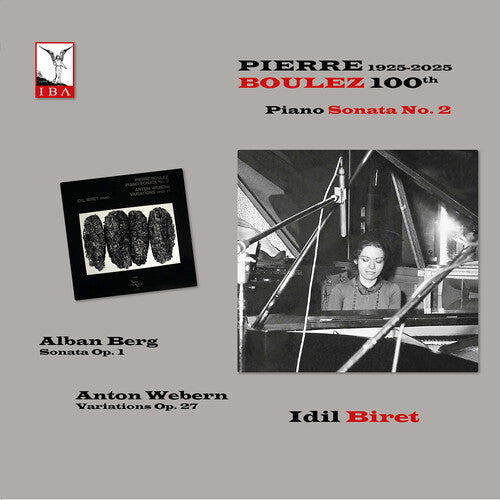 Biret/ Berg - Boulez: 100th Anniversary