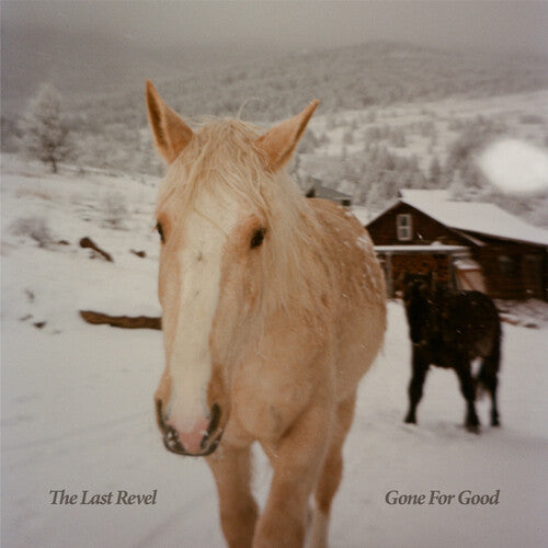 Last Revel - Gone For Good