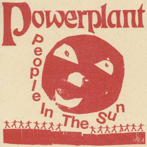 Powerplant - People In The Sun - Red Vinyl