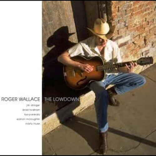 Roger Wallace - The Lowdown