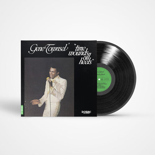 Gene Townsel - Time Wounds All Heels