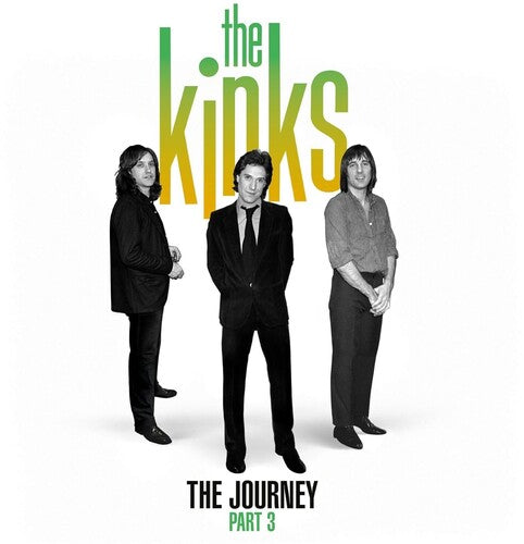 The Kinks - The Journey Part 3