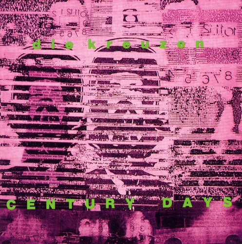 Die Kreuzen - Century Days