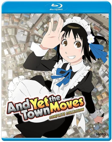 And Yet The Town Moves: Complete Collection