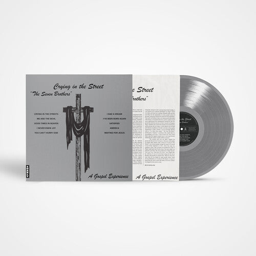 The Seven Brothers - Crying in the Street - Silver