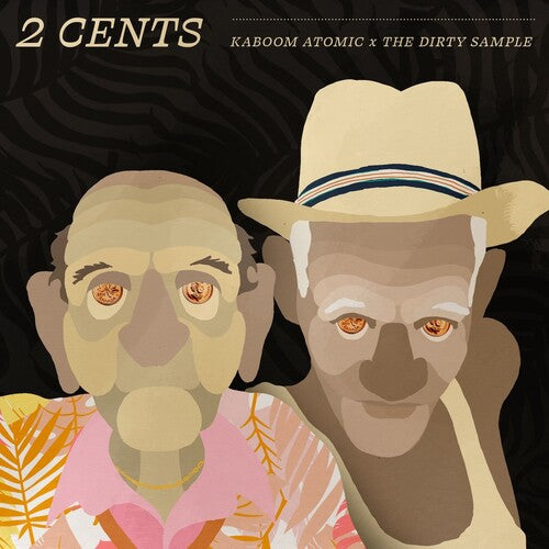 Kaboom Atomic/ Dirty Sample - 2 Cents
