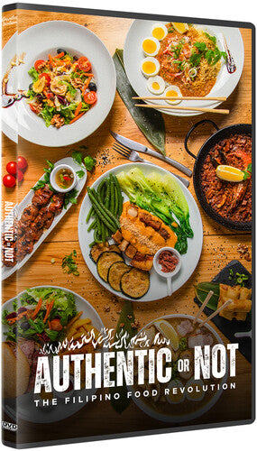 Authentic Or Not: The Filipino Food Revolution