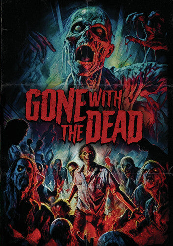 Gone With The Dead / (Mod)