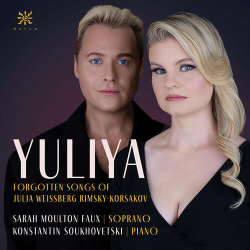 Sarah Faux Mouton - Yuliya - Forgotten Songs of Julia Weissberg Rimsky-Korsakov