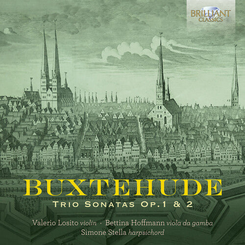 Valerio Losito - Buxtehude: Trio Sonatas, Op. 1 & 2