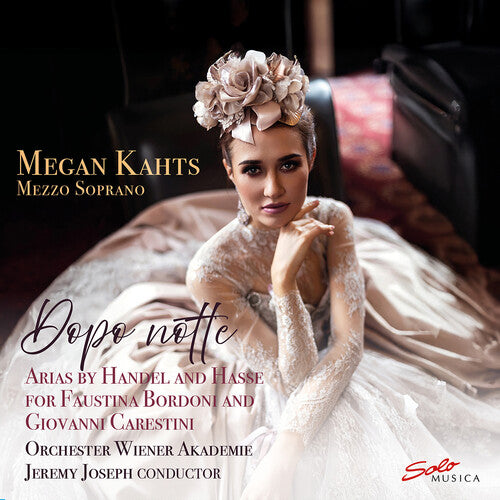 Megan Kahts - Dopo notte - arias by Handel and Hasse
