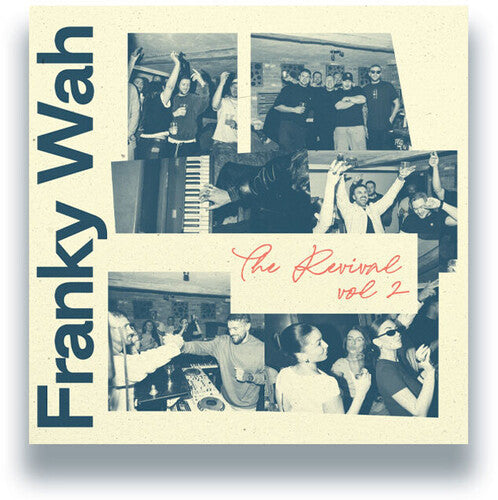 Franky Wah - The Revival, Vol. 2
