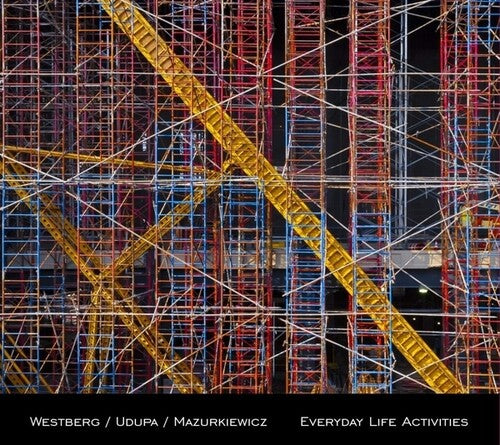 Westberg/ Udupa/ Mazurkiewicz - Everyday Life Activities