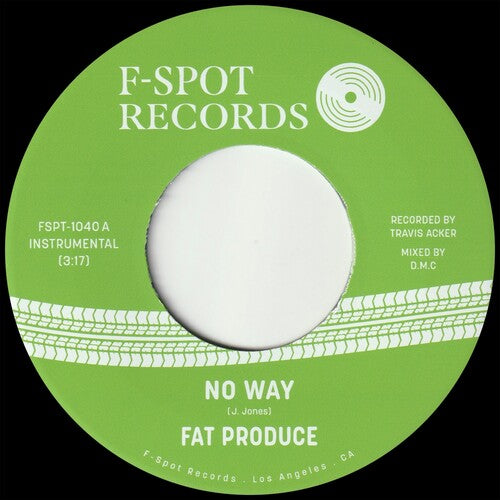 Fat Produce - No Way B/w 54-46 Was My Number