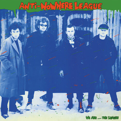 The Anti-Nowhere League - We Are... The League