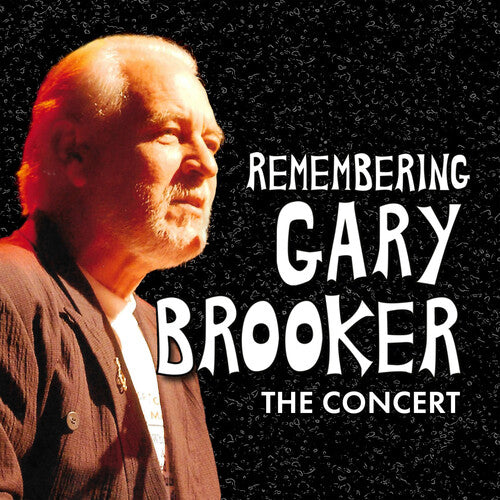 Various Artists - Remembering Gary Brooker: The Concert / Various