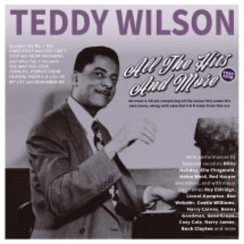 Teddy Wilson - All The Hits And More 1935-39