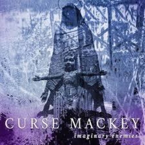 Curse Mackey - Imaginary Enemy