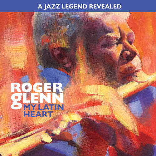 Roger Glenn - My Latin Heart