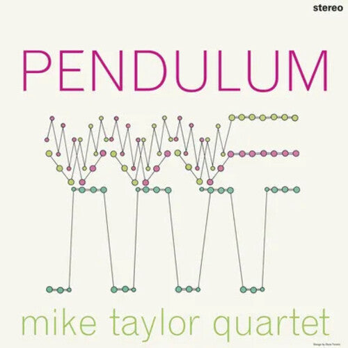 Mike Quartet Taylor - Pendulum