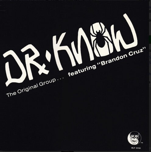 Dr Know - The Original Group