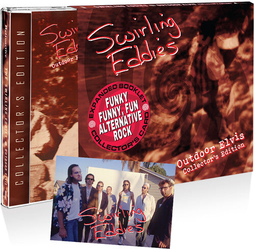 Swirling Eddies - Outdoor Elvis (Collector's Edition)