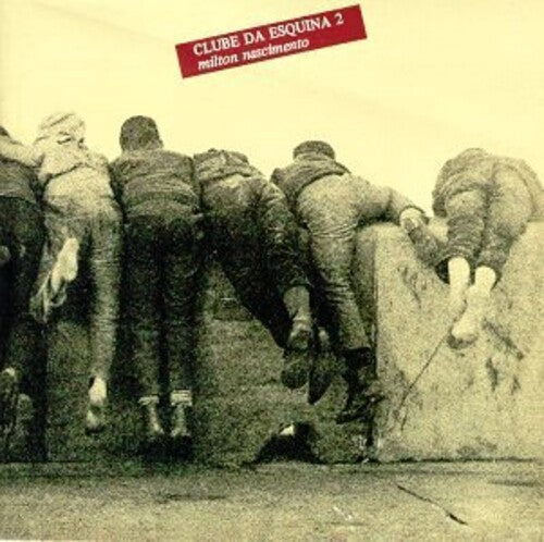 Milton Nascimento - Clube Da Esquina 2