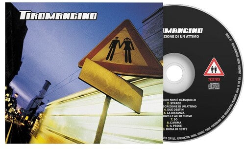 Tiromancino - La Descrizione Di Un Attimo