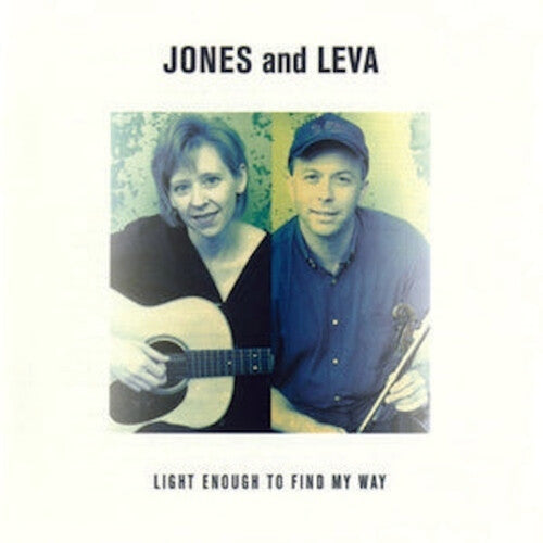 Jones & Leva - Light Enough To Find My Way