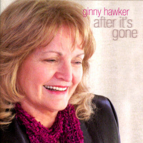 Ginny Hawker - After It'S Gone