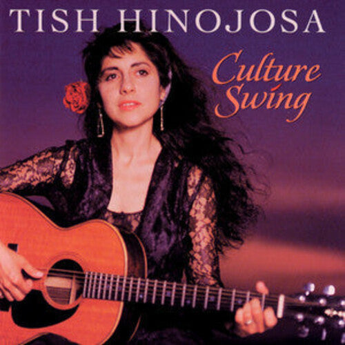 Tish Hinojosa - Culture Swing