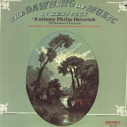 Neely Bruce - Heinrich: The Dawning Of Music In Kentucky