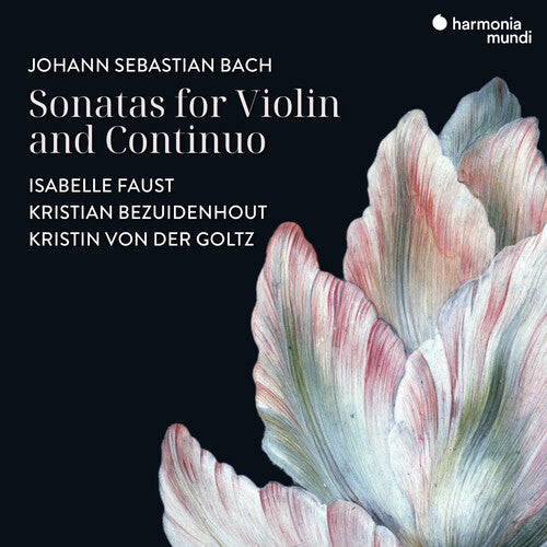 Isabelle Faust - Bach: Sonatas for Violin & Continuo