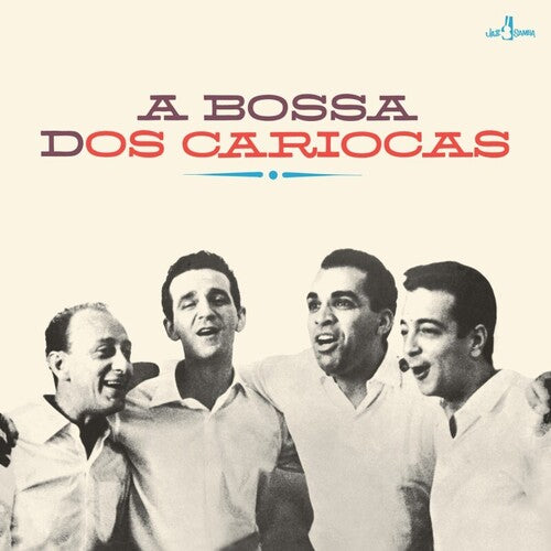 Os Cariocas - Bossa Dos Cariocas - Limited 180-Gram Vinyl with Bonus Tracks