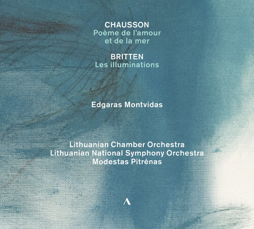 Edgaras Montvidas - Chausson, Britten & Saint-Saens