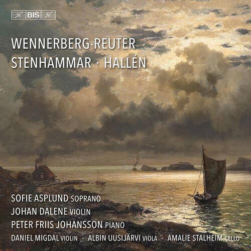 Peter Johnson Friis - Wennerberg-Reuter, Stenhammar & Hallen