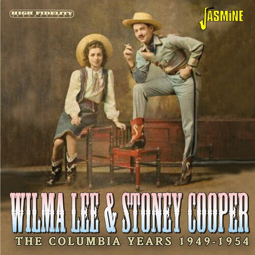 Wilma Lee / Stoney Cooper - Columbia Years 1949-1954