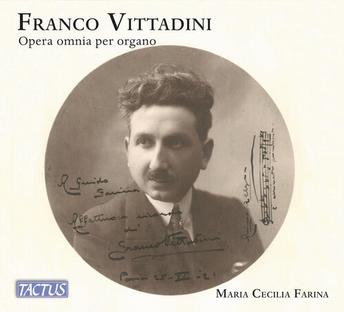 Maria Farina Cecilia - Vittadini: Complete Organ Works