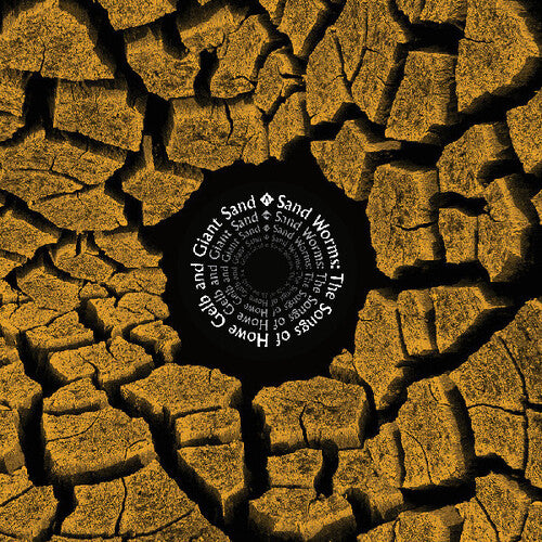 Sand Worms the Songs of Howe Gelb and Giant/ Var - Sand Worms (The Songs of Howe Gelb and Giant Sand) (Various Artists)
