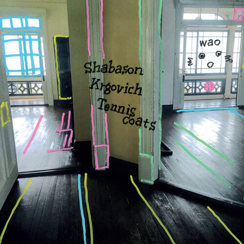 Shabason/ Krgovich/ Tenniscoats - Wao