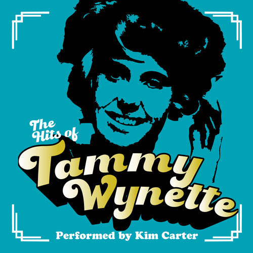 Kim Carter - Performs The Hits of Tammy Wynette