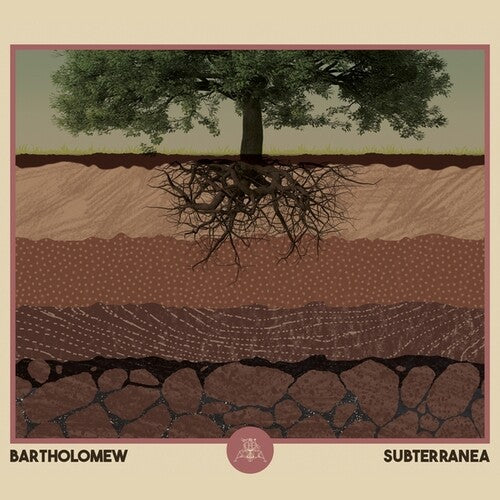 Bartholomew - Subterranea