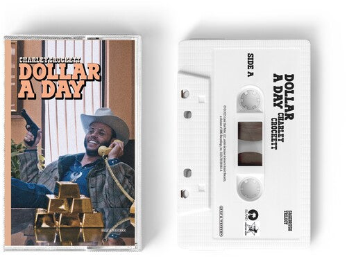 Charley Crockett - Dollar A Day